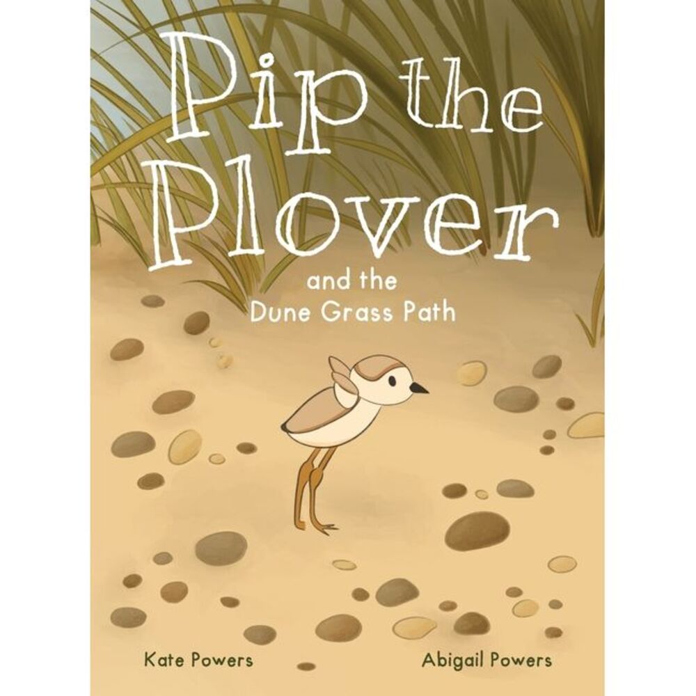 Pip the Plover and the Dune Grass Path -- Powers